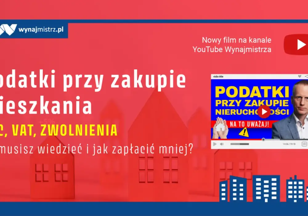 Zakup mieszkania: Czy musisz zgłaszać PCC? Sprawdź!