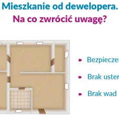 Na co zwrócić uwagę przy zakupie mieszkania od dewelopera, aby nie żałować?
